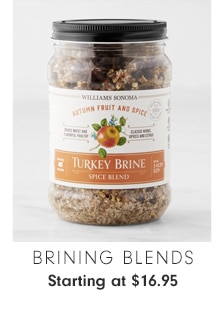 Brining Blends - Starting at $16.95