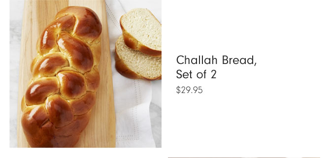 Challah Bread, Set of 2 $29.95