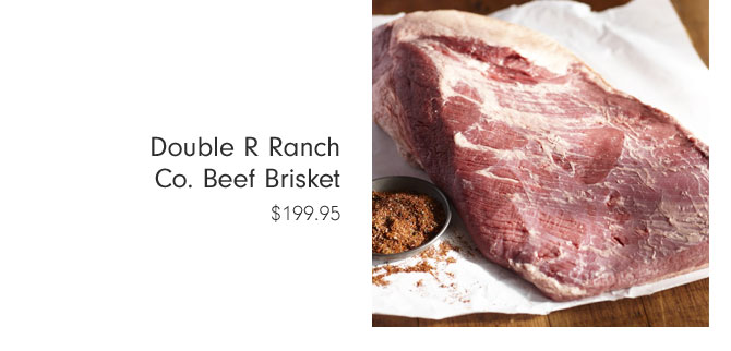 Double R Ranch Co. Beef Brisket $199.95