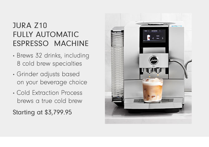 Jura Z10 Fully Automatic Espresso Machine Starting at $3,799.95