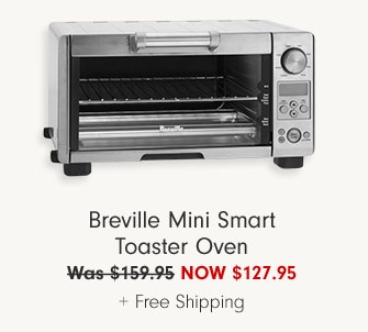 Breville Mini Smart Toaster Oven NOW $127.95 + Free Shipping