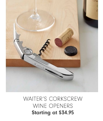 Waiter’s Corkscrew Wine Openers - Starting at $34.95