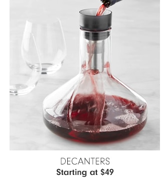 Decanters - Starting at $49