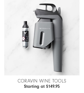 Coravin Wine Tools - Starting at $149.95