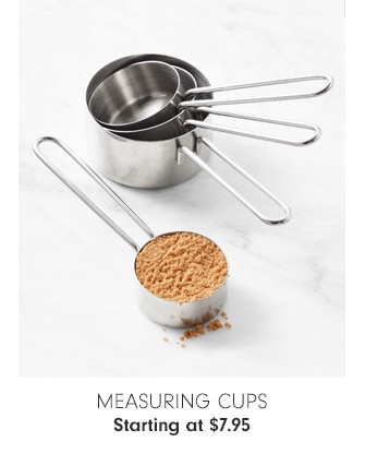 Measuring Cups - Starting at $7.95