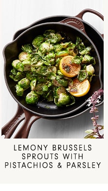 Lemony Brussels Sprouts with Pistachios & Parsley