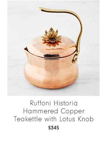 Ruffoni Historia Hammered Copper Teakettle with Lotus Knob - $345