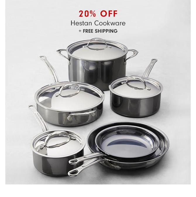 20% Off Hestan Cookware + FREE SHIPPING