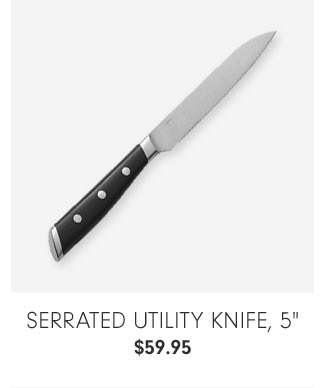 Serrated Utility Knife, 5" $59.95