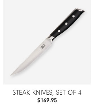 Steak Knives, Set of 4 $169.95