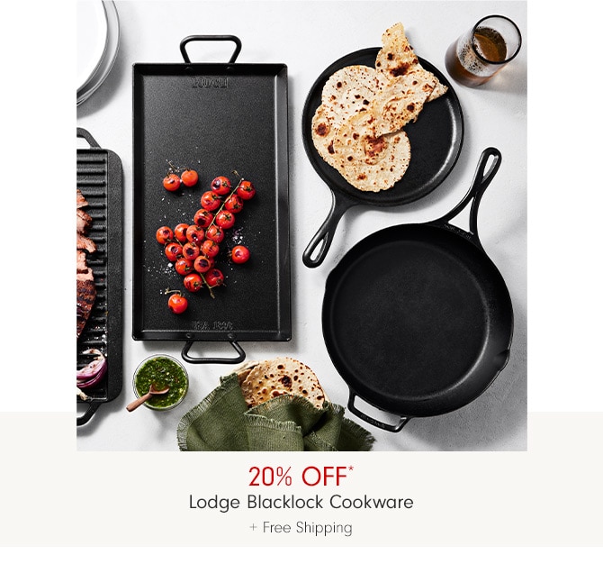 20% Off* Lodge Blacklock Cookware + Free Shipping