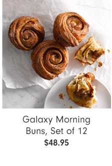 Galaxy Morning Buns, Set of 12 - $48.95