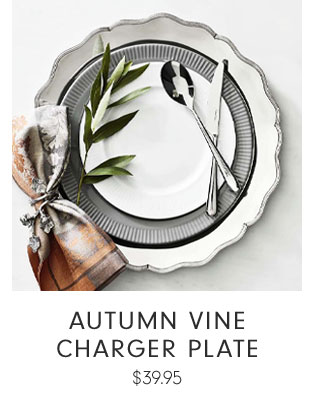 Autumn Vine Charger Plate $39.95