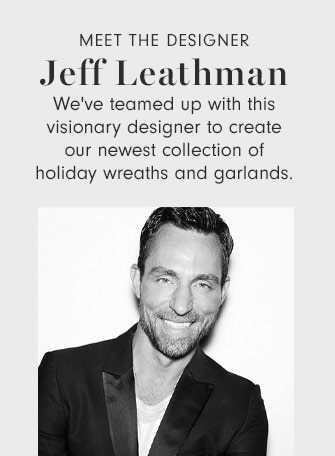 MEET THE DESIGNER: Jeff Leathman