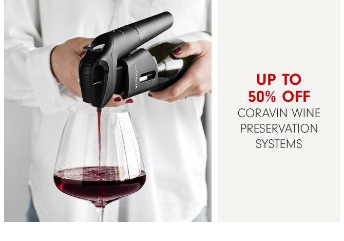 Up to 50% Off Coravin Wine Preservation Systems