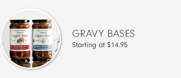 GRAVY BASES - Starting at $14.95.