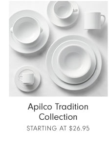 Apilco Tradition Collection Starting at $26.95