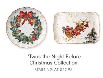Twas the Night Before Christmas Collection Starting at $22.95
