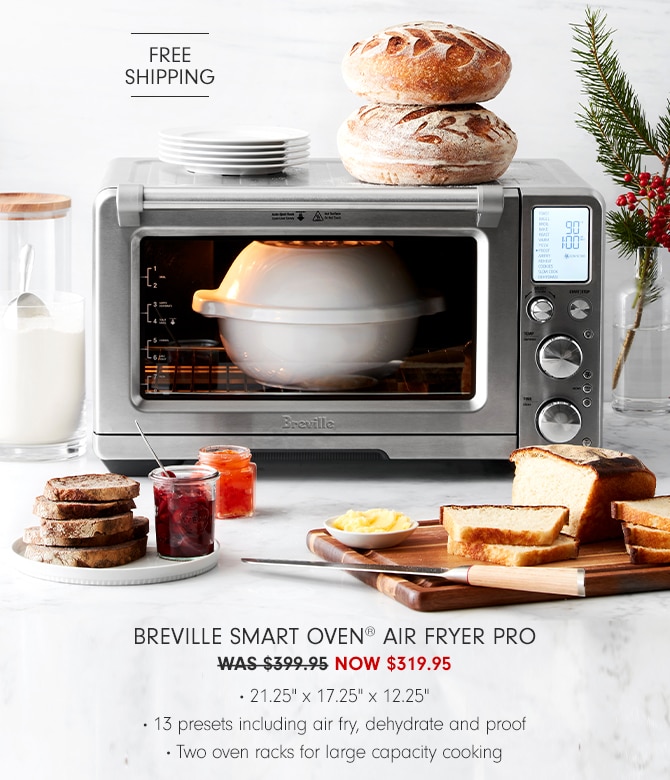 Breville Smart Oven® Air Fryer Pro - NOW $319.95