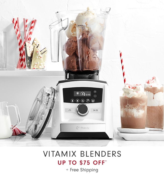 Vitamix Blenders Up to $75 Off* + Free Shipping