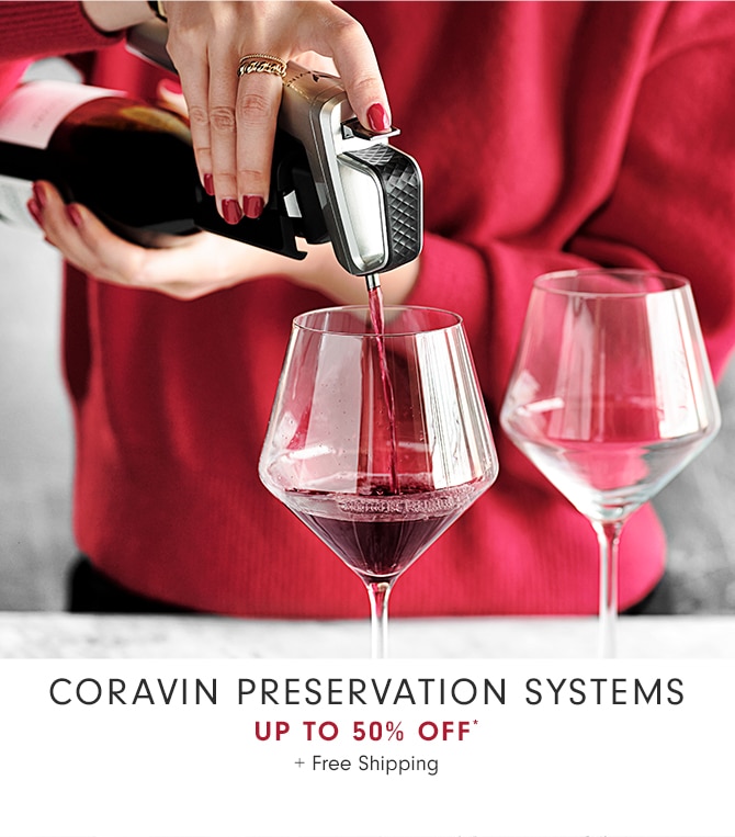 coravin preservation systems up to 50% Off* + Free Shipping