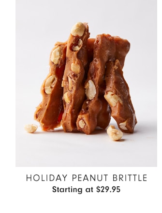 Holiday Peanut Brittle - Starting at $29.95