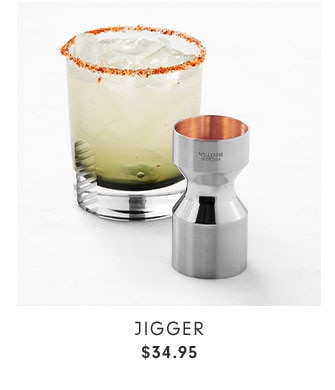 Jigger $34.95