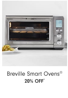 Breville Smart Ovens® 20% off*