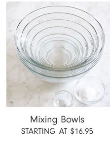 Mixing Bowls Starting at $16.95