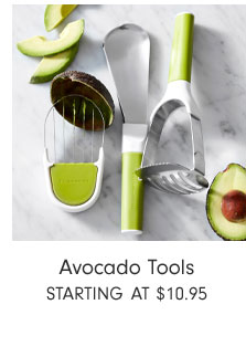 Avocado Tools Starting at $10.95