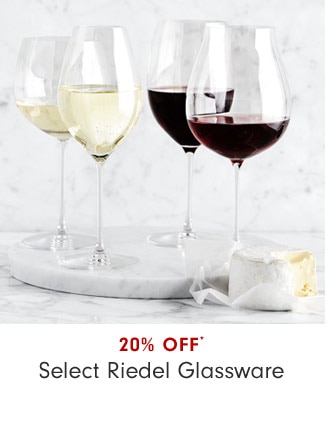 20% off* Select Riedel Glassware