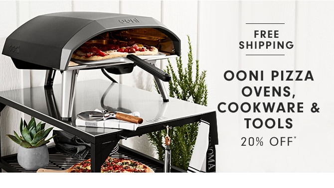 OONI PIZZA OVENS, COOKWARE & TOOLS 20% OFF*