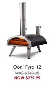 Ooni Fyra 12 Now $279.95