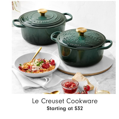 Le Creuset Cookware Starting at $32