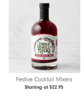 Festive Cocktail Mixers - Starting at $22.95