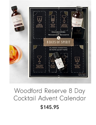 Woodford Reserve 8 Day Cocktail Advent Calendar - $145.95