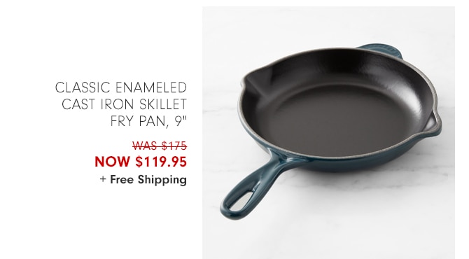 Classic Enameled Cast Iron Skillet Fry Pan, 9" - NOW $119.95 + Free Shipping