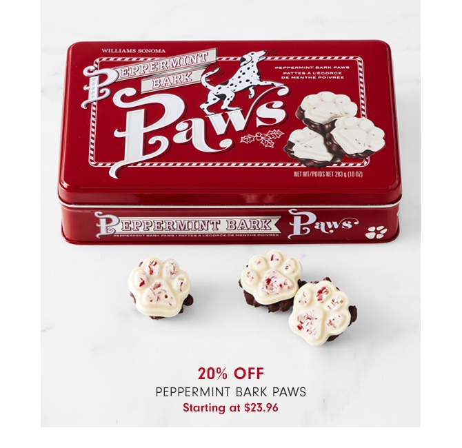 20% OFF Peppermint Bark Paws - Starting at $23.96