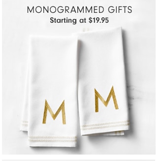 monogrammed gifts - Starting at $19.95