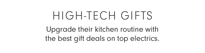 HIGH-TECH GIFTS