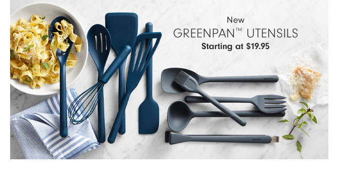 New Greenpan™ Utensils Starting at $19.95