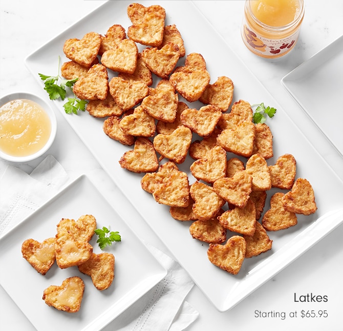 Latkes - Starting at $65.95