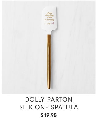 Dolly Parton Silicone Spatula $19.95