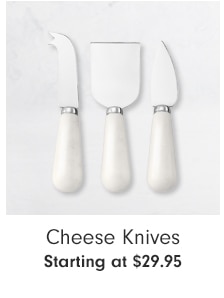 Cheese Knives - Starting at $29.95