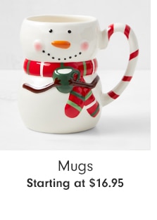 Mugs - Starting at $16.95