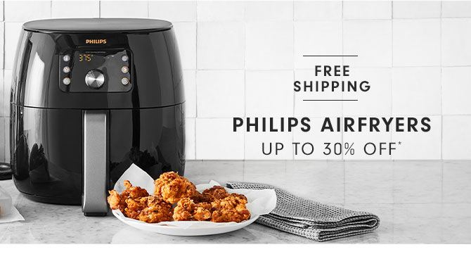 FREE SHIPPING - Philips Airfryers - Up to 30% OFF*