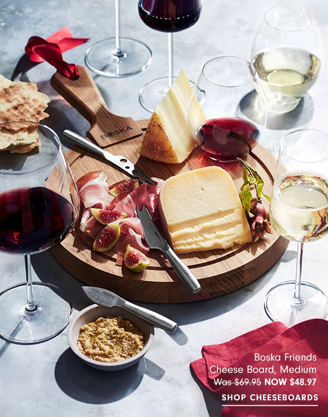 Boska Friends Cheese Board, Medium - NOW $48.97 - SHOP CHEESEBOARDS