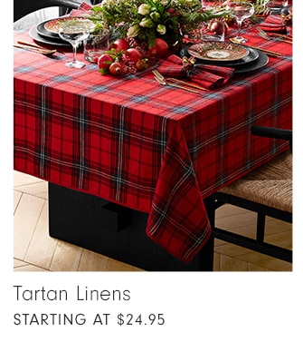 Tartan Linens - starting at $24.95