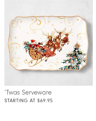 ‘Twas Serveware - starting at $69.95