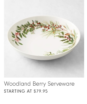 Woodland Berry Serveware - starting at $79.95